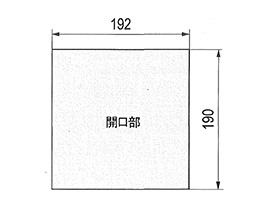 1. Opening part dimensions: 192 × 190 mm